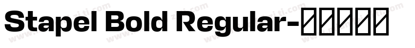 Stapel Bold Regular字体转换